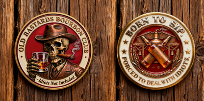 Bourbon Fixes Almost Everything—Idiots Not Included.”