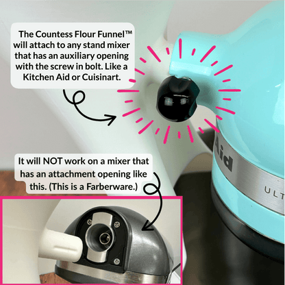 Countess Flour Funnel™ - Stand Mixer Attachment